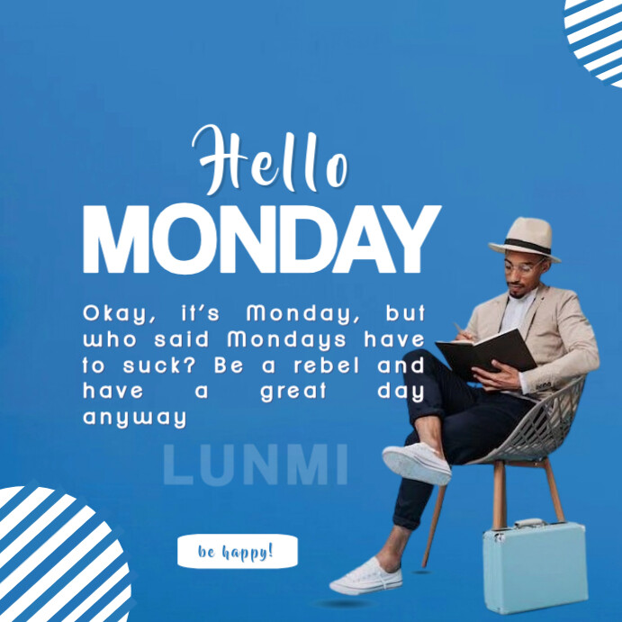 Copy of Blue Maximalist Hello Monday Instagram Post | PosterMyWall