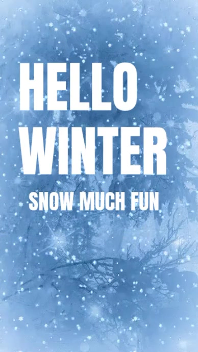 Blue Maximalist Hello Winter Digital Display (9:16) template