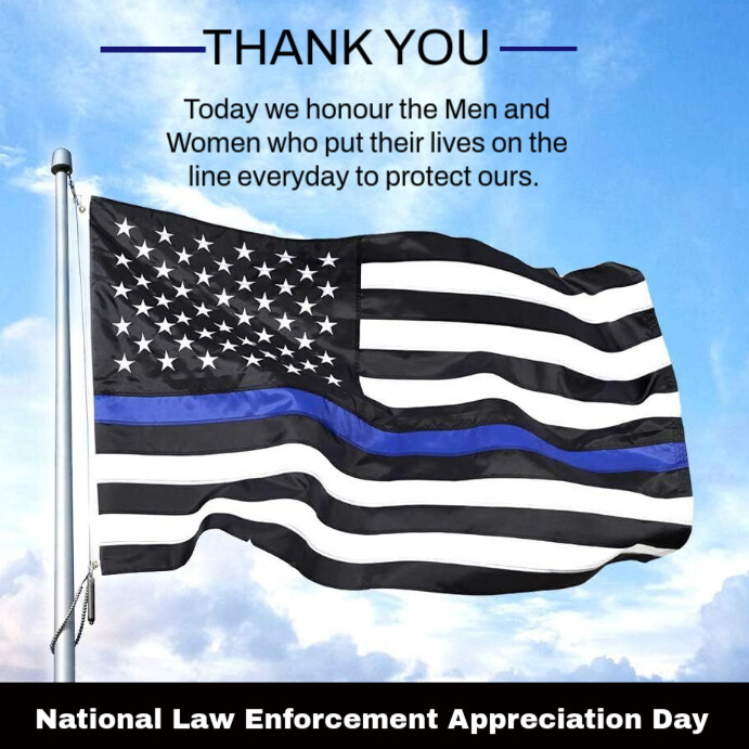 Copy of Blue Maximalist National Law Enforcement Appreciation Day ...