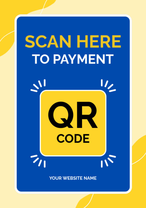 Blue Maximalist Scan Here Qr Code To Payment  A4 template