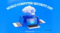 Blue Maximalist World Computer Security Day Digital Display (16:9) template