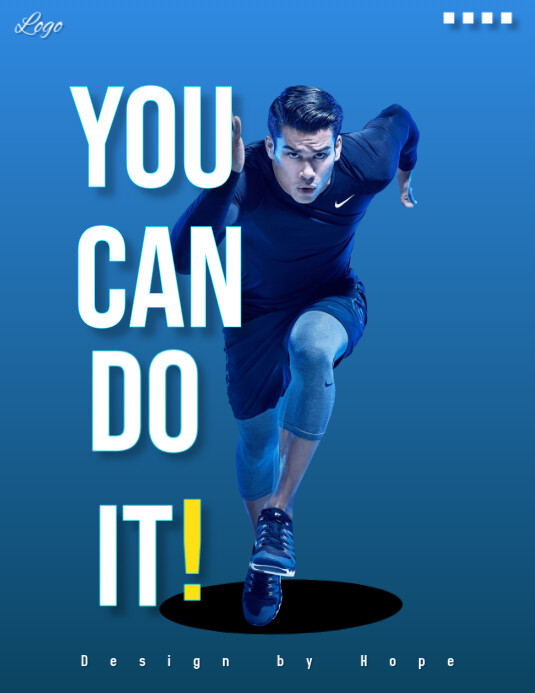 Blue Maximalist You Can Do It Don't Give Up O Flyer (US Letter) template
