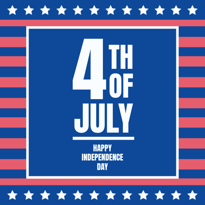 Blue Modern & Minimal 4th Of July Pos Instagr Template | PosterMyWall