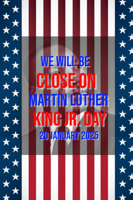 Blue Modern & Minimal Close For Martin Luther King Jr Day Poster ...