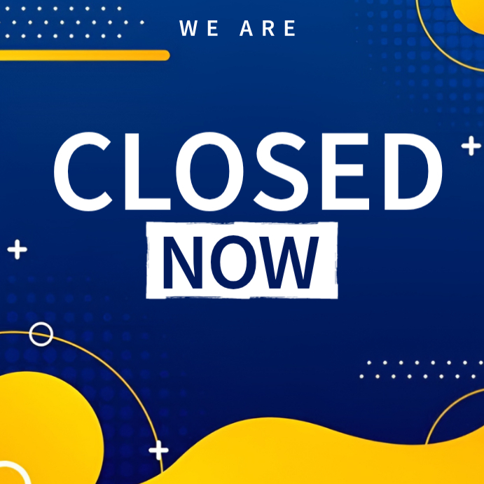 Blue Modern & Minimal Closed Announcement Instagram Post Template ...