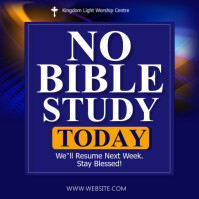 Blue Modern & Minimal No Bible Study Notice Square (1:1) template
