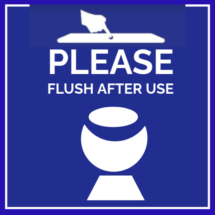 Blue Modern & Minimal Please Flush After Use Toilet Sign  Instagram Post template