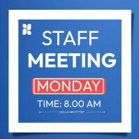 Blue Modern & Minimal Staff Meeting Notice Communication Square (1:1) template