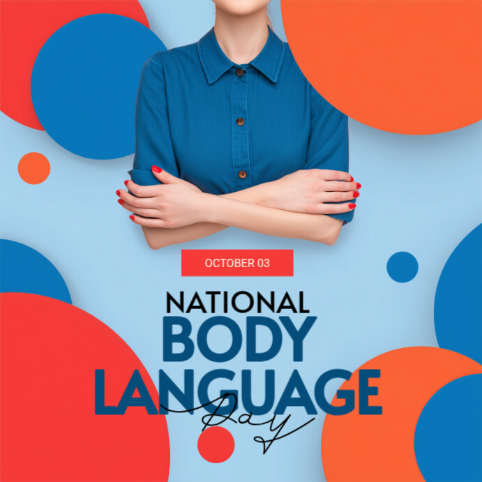 Copy of Blue Modern & Minimal National Body Language Day Instagram Post ...