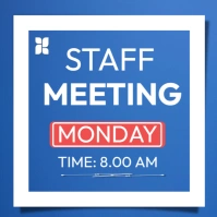 Blue Modern & Minimal Staff Meeting Notice Communication Square (1:1) template
