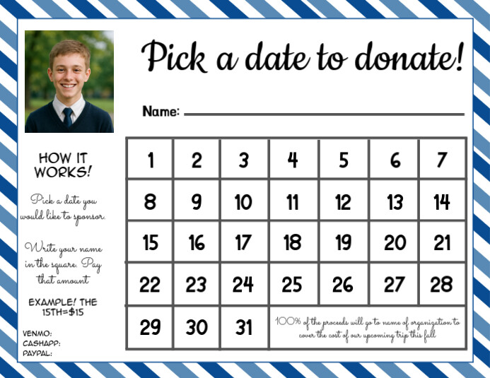blue Pick a Date to Donate Fundraiser Template | PosterMyWall