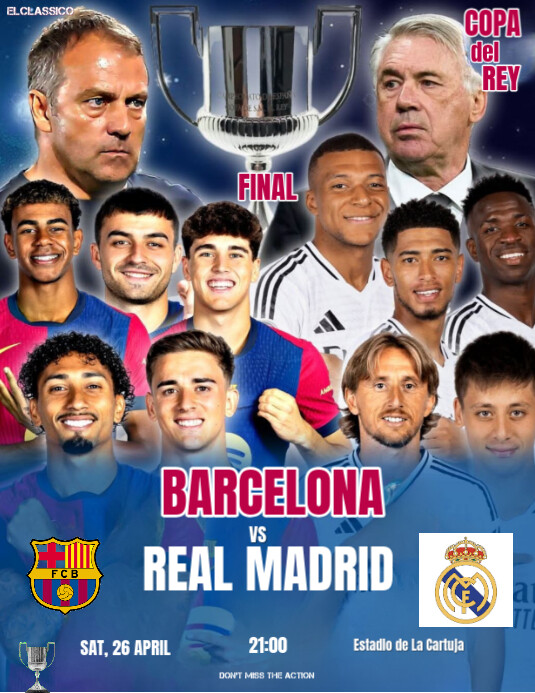 Copy of Blue Professional Barcelona Vs Real Madrid Copa Del Rey Cup ...