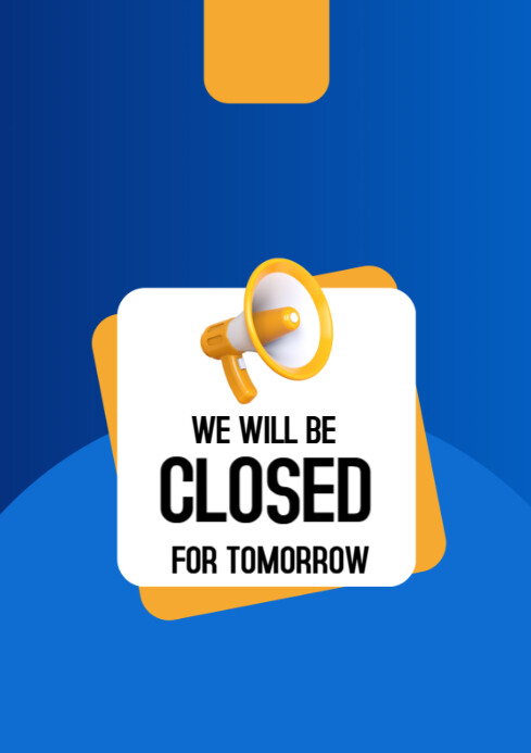 Copy of Blue Professional Closing Notification A4 | PosterMyWall