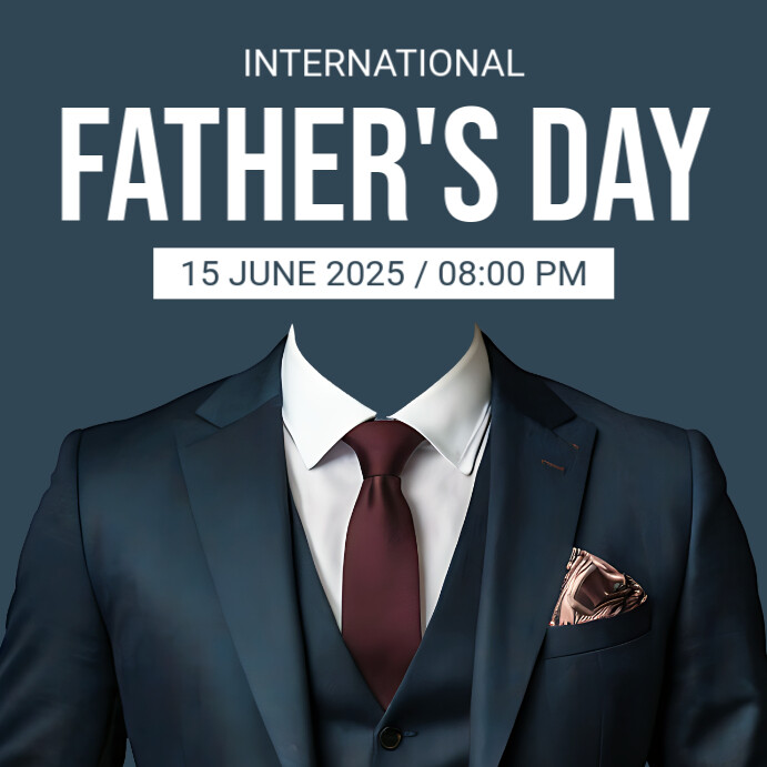 Copy of Blue Professional Father's Day Instagram Post | PosterMyWall