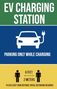 Blue Professional Modern Ev Charging Station Parking & Social Distancing Sign Tabloid template