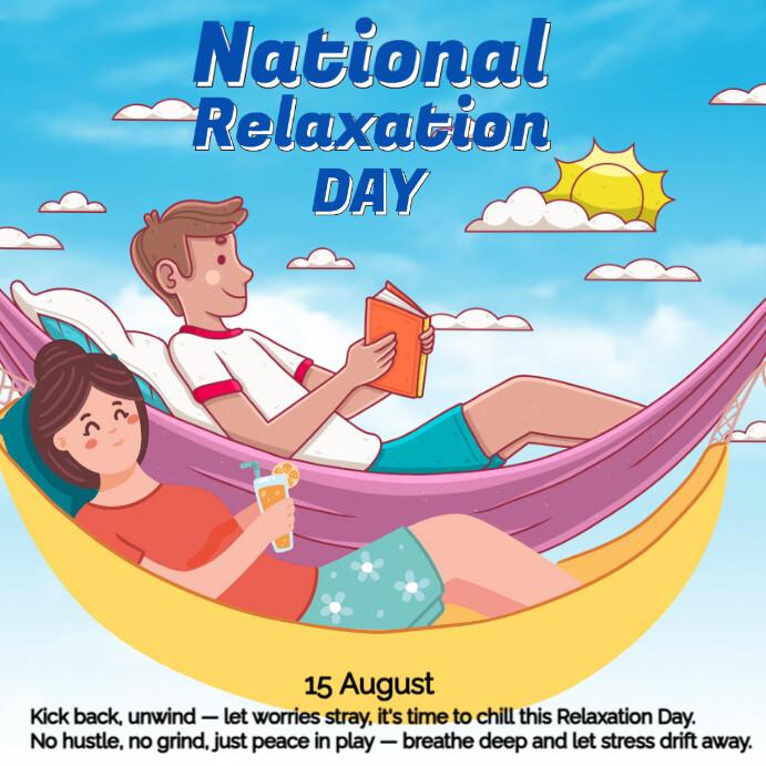Relaxation Posts Blue Professional National Relaxation Day Instagram Post Template ...