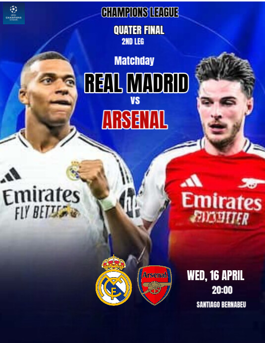Copy of Blue Professional Real Madrid Vs Arsenal Ucl Quater-finals 2nd ...