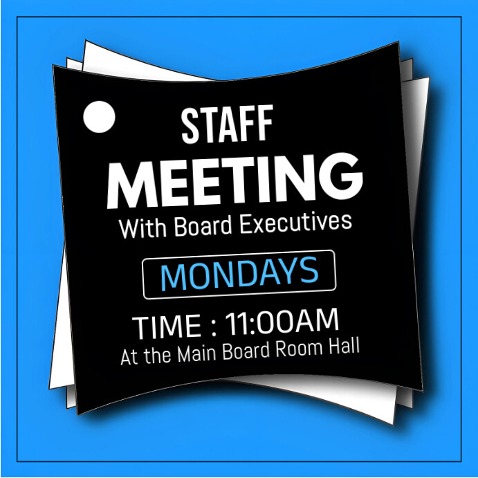 Blue Professional Staff Meeting Notice  Instagram Post template