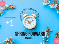 Blue Spring Forward , Day Light Saving Time Yard Sign Tanda Halaman template