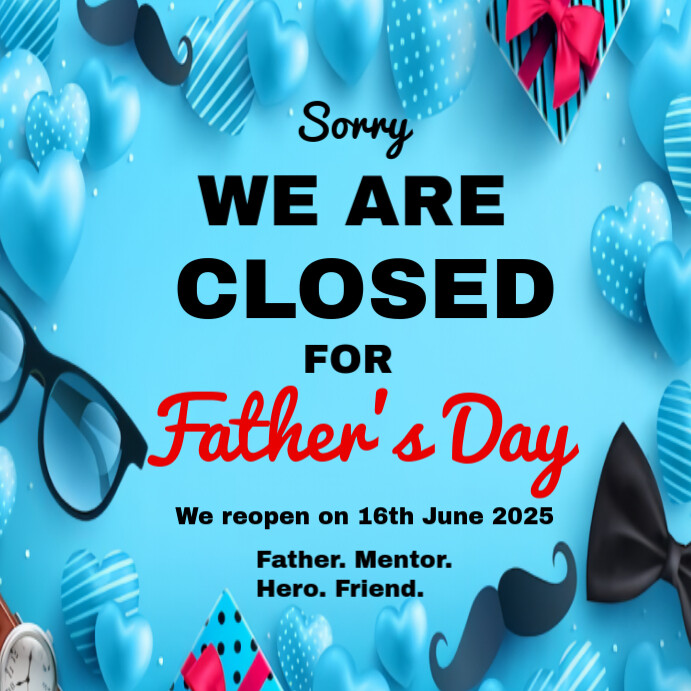 Blue Typographic Closed For Father’s Day Instagram Post Wpis na Instagrama template
