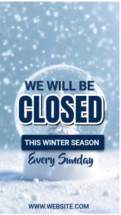 Winter Season Closure Notice Template | PosterMyWall
