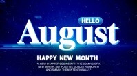 Blue Typographic Hello August Template Digital Display (16:9)