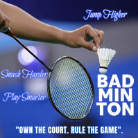 Blue Typographic This Modern And Energetic Badminton Poster Design Captures The Essence Of Competiti template