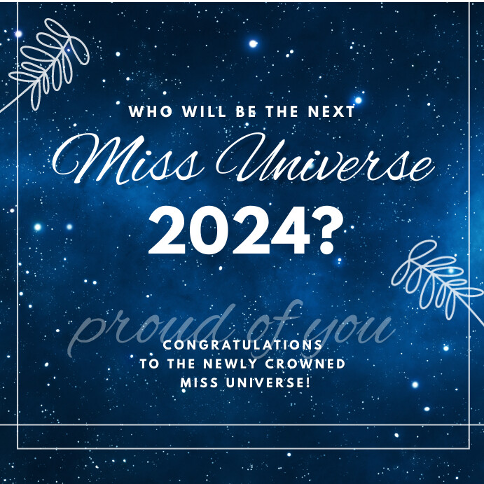Who Will Be The Next Miss Universe 2024? Who Will Be The Next Miss Universe 2024?