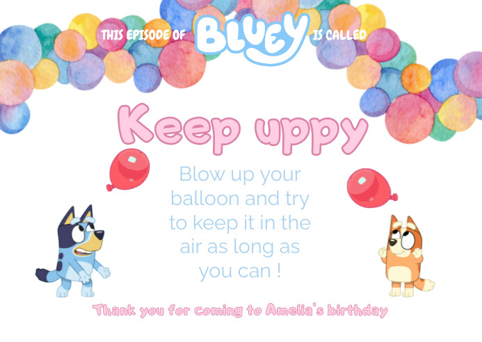 bluey-and-bingo-keep-uppy-balloon-party-game-template-postermywall for Bluey Keepy Uppy Printable Free Bluey and Bingo keep uppy balloon Party Game Template | PosterMyWall for Bluey Keepy Uppy Printable Free