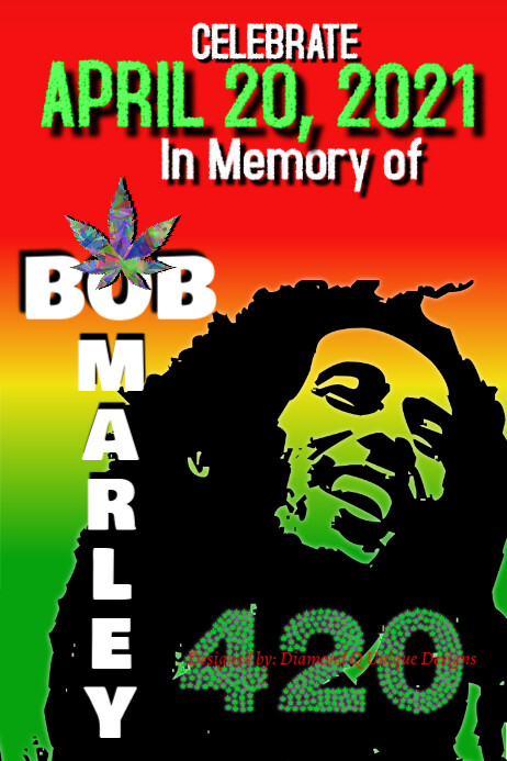 Modèle Bob Marley 420 Memorial Affiche Annonce | PosterMyWall