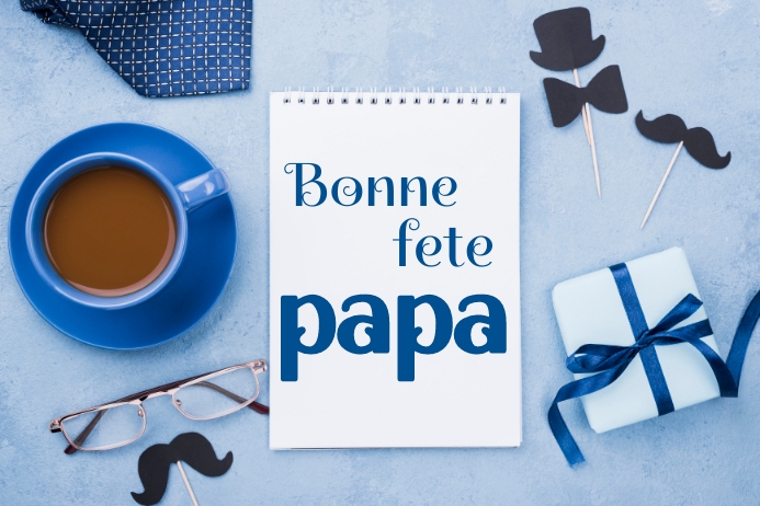 Bonne Fete Papa Template PosterMyWall bonne-fete-papa-template-postermywall