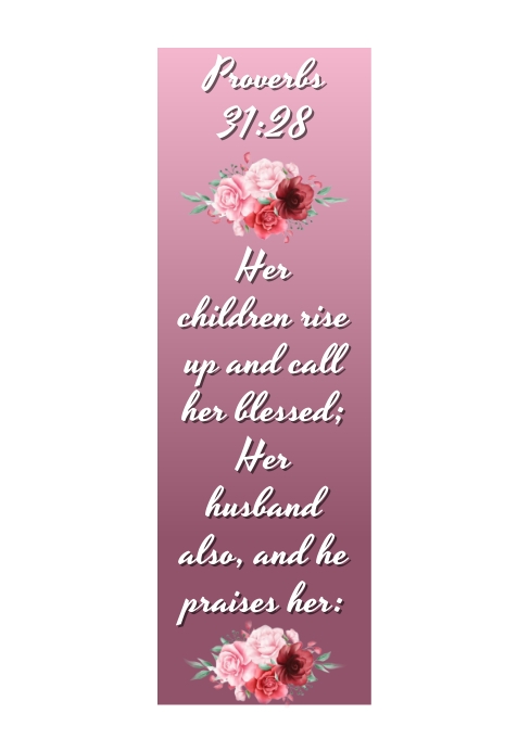 BOOK MARK Proverbs 31:28 Template | PosterMyWall