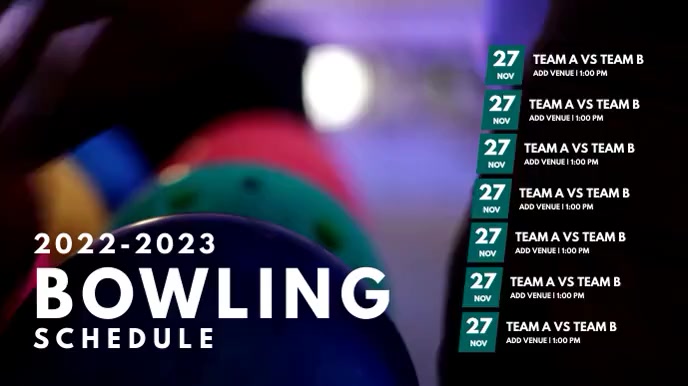Bowling Schedule Template | PosterMyWall Bowling Schedule Template | PosterMyWall