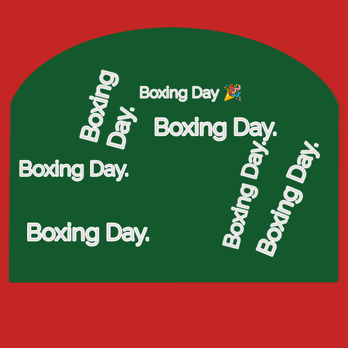 Boxing day, unravel the gift, unbox the box. Template PosterMyWall