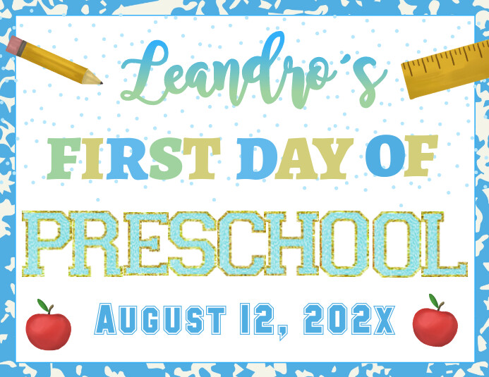 boy First day of Preschool Sign Folheto (US Letter) template