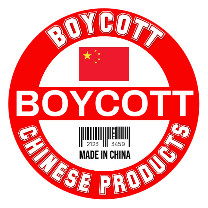 Boykott Chinesische Produkte Vorlage Vorlage Postermywall