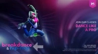Breakdance Hip-Hop Dance Classes Ad Digitalanzeige (16:9) template