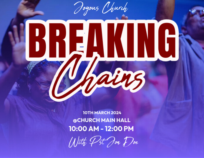 breaking chains Template | PosterMyWall