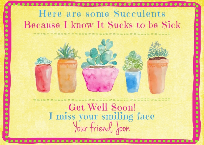 Bright Cheerful Funny Pretty Get Well Card Template Postermywall