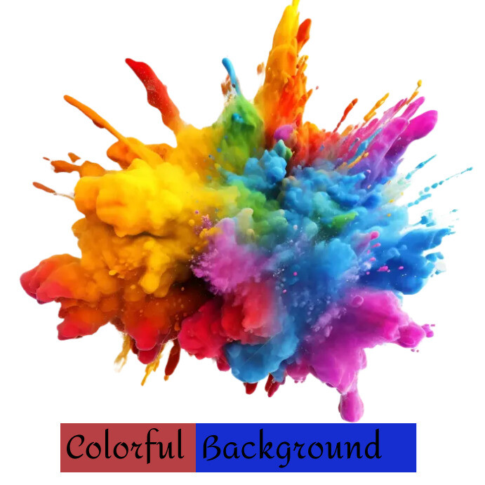 Bright ink powder pigment explosion backgroun Template | PosterMyWall