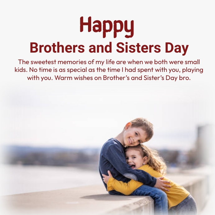 brothers and sisters day Template PosterMyWall