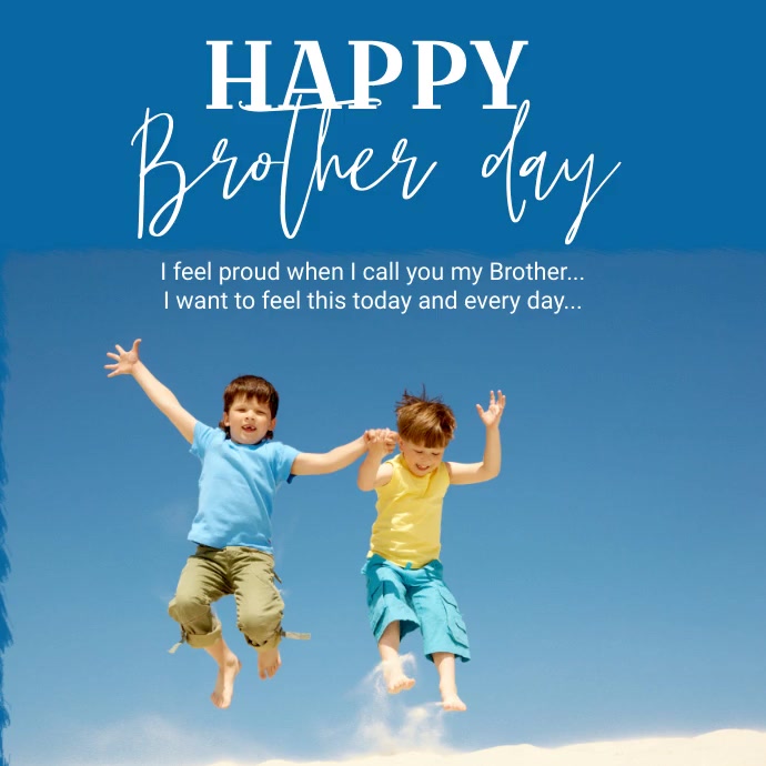 brothers day Template | PosterMyWall