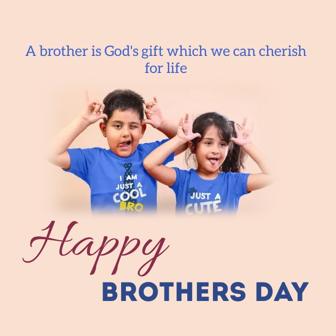 brothers day Template | PosterMyWall
