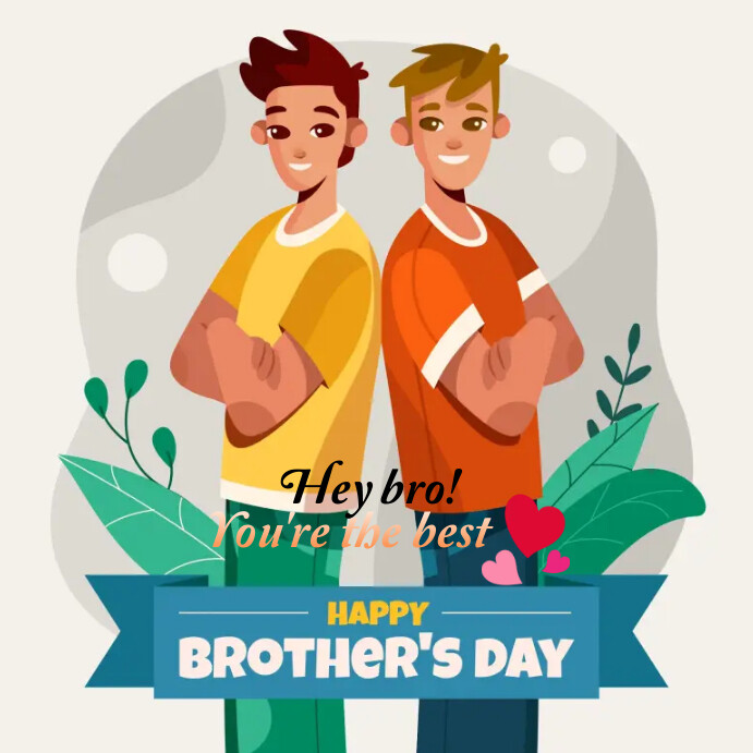 Brothers day template PosterMyWall