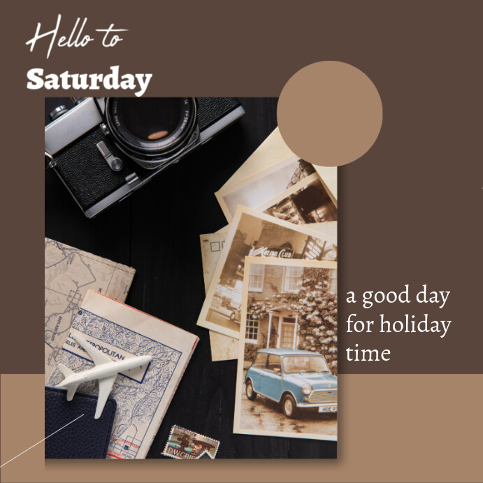 Brown Hello Saturday Instagram Post Template | PosterMyWall