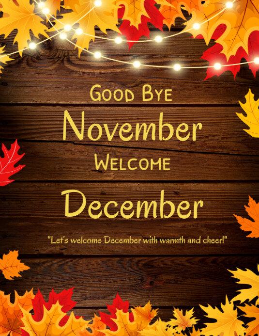 Goodbye November Graphics Brown Illustrative Good Bye November Welcome December Flyer (us Letter ...