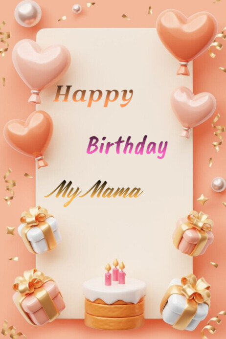 Brown Joyful Happy Birthday My Mama  Poster template