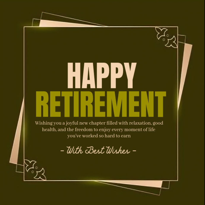 Plantilla de Brown Joyful Happy Retirement Instagram Post | PosterMyWall