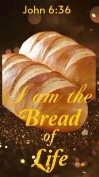 Brown Joyful I Am The Bread Of Life  Instagram Reel template