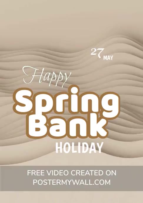 Brown Joyful Spring Bank Holiday A4 Template | PosterMyWall